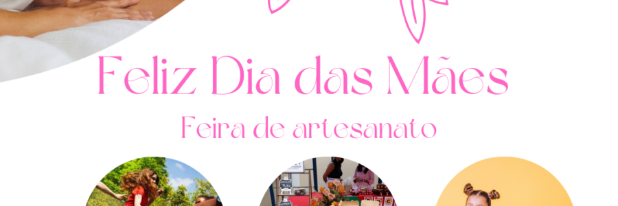 Dia das mães